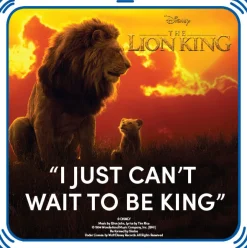 “I Just Can’t Wait to Be King”